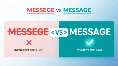 Messege vs Message