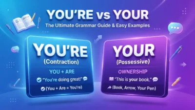 You’re vs Your