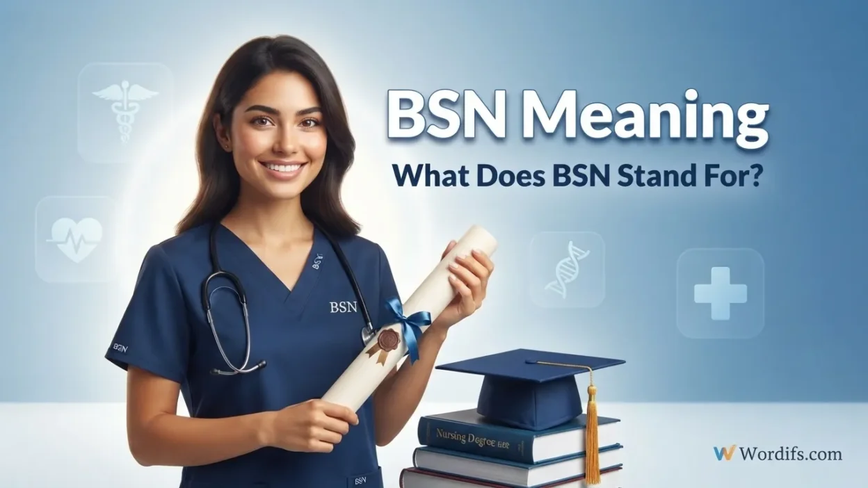 BSN Meaning
