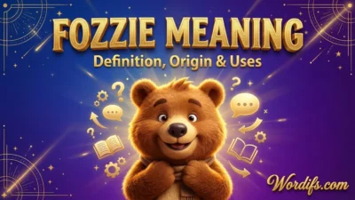 Fozzie Meaning