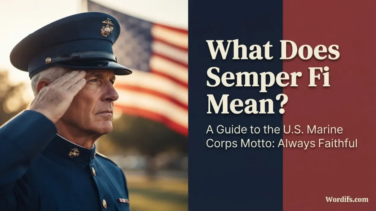 What Does Semper Fi Mean