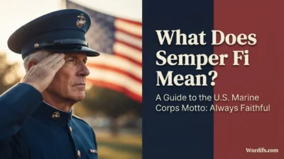 What Does Semper Fi Mean